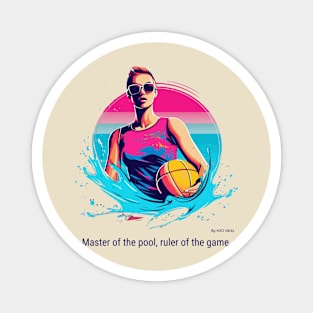 master of the pool, water polo v3 Magnet